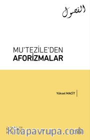 Mu‘tezile’den Aforizmalar
