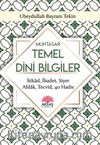 Sorulu-Cevaplı Muhtasar Temel Dini Bilgiler