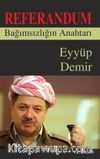 Referandum & Bağımsızlığın Anahtarı
