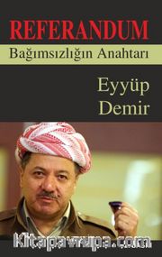 Referandum <br /> Bağımsızlığın Anahtarı