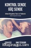Kontrol Sende Güç Sende