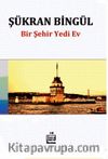 Beş Şehir Yedi Ev