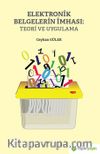 Elektronik Belgelerin İmhası: Teori ve Uygulama