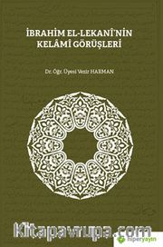 İbrahim El-Lekani’nin Kelami Görüşleri