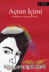 Açtım İçimi