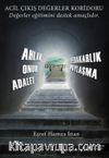 Acil Çıkış Değerler Koridoru
