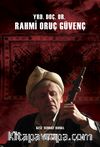 Yrd. Doç. Dr. Rahmi Oruç Güvenç