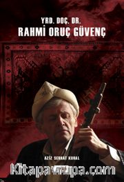 Yrd. Doç. Dr. Rahmi Oruç Güvenç
