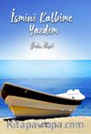 İsmini Kalbime Yazdım