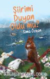 Şiirimi Duyan Oldu mu?