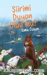 Şiirimi Duyan Oldu mu?