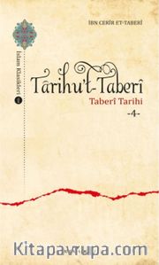 Tarihu’t-Taberi - Taberi Tarihi 4