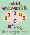 Eğitici Matematik 4+ Yaş
