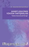 Hanefi Usulünde Yöntem Tartışmaları