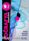 9.Sınıf Coğrafya Pratik- Analitik- Şematik