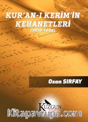 Kuran-ı Kerim'in Kehanetleri (2020-2099)