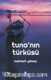 Tuna'nın Türküsü