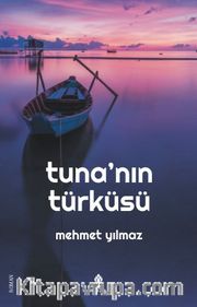 Tuna'nın Türküsü