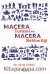 Macera Turizmi ve Macera Rehberliği