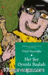 Her Şey Oyunla Başladı / Anadolu Masalları 3