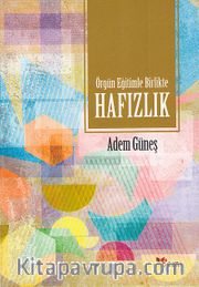 Örgün Eğitimle Birlikte Hafızlık 