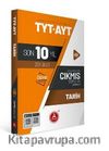 TYT AYT Tarih Son 10 Yıl Konularına Göre Tamamı Çözümlü Çıkmış Sorular