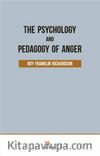 The Psychology And Pedagogy Of Anger