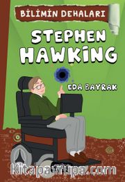 Stephen Hawking / Bilimin Dehaları