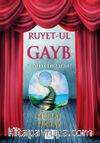 Ruyet-ul Gayb & Haberci Rüyalar