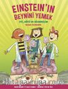 Einstein’in Beynini Yemek & İyi, Kötü ve Sözdebilim