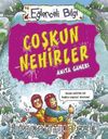 Coşkun Nehirler