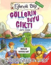 Göllerin Suyu Çıktı