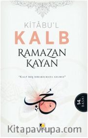 Kitabu'l-Kalb Yürek Çağrısı