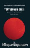 Yeryüzünün Ötesi & Gezegenlerdeki Yeni Yuvamıza Uzanan Yol