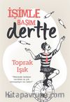 İşimle Başım Dertte