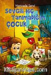 Sevgili Hiç Tanımadığım Çocuk