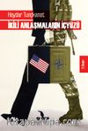İkili Anlaşmaların İçyüzü