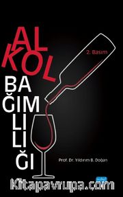 Alkol Bağımlılığı