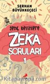 Genç Beyinlere Zeka Soruları 1