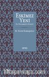 Eskimez Yeni & Hz. Peygamber’in Sünneti