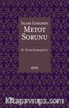 İslami İlimlerde Metot Sorunu