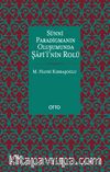Sünni Paradigmanın Oluşumunda Şafi’i’nin Rolü