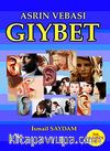 Asrın Vebası Gıybet