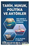 Tarih, Hukuk, Politika ve Aktörler Doğu Akdeniz ve Kıbrıs’ta Strateji ve Güvenlik