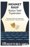Mehmet Rauf Bütün Telif Tiyatroları
