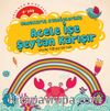 Masallarla Atasözlerimiz / Acele İşe Şeytan Karışır