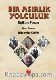 Bir Asırlık Yolculuk
