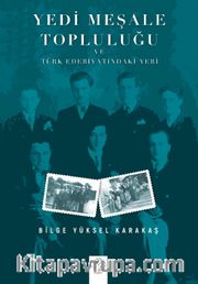 Yedi Meşale Topluluğu ve Türk Edebiyatındaki Yeri