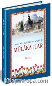 Osman Nuri Topbaş Hocaefendi İle Mülakatlar