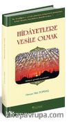 Hidayetlere Vesile Olmak
